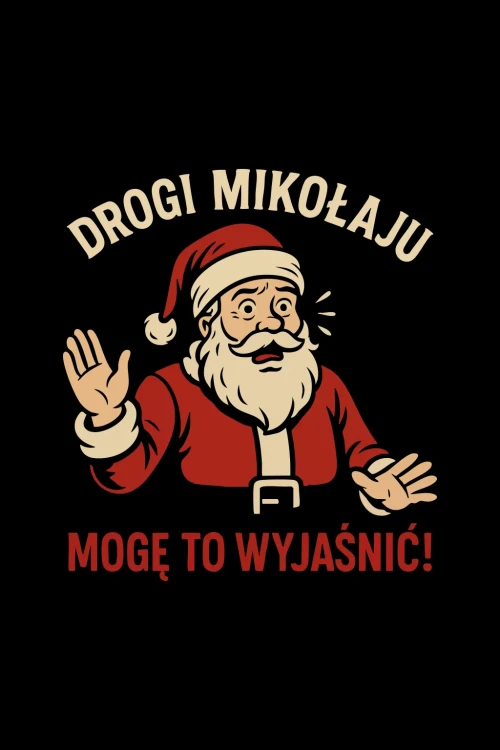 Kubek - drogi Mikołaju, mogę to wyjaśnić!  - grafika