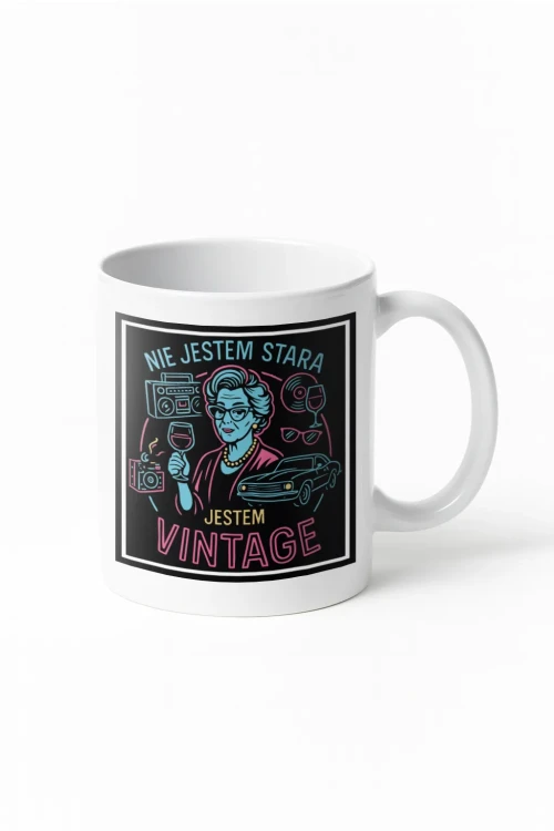 Kubek dla Babci - „Nie jestem stara – jestem vintage” - wizualizacja