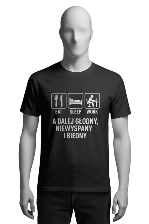 Koszulka do pracy -Eat. Sleep. Work. - męska przód