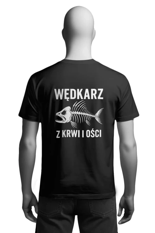 Koszulka dla wędkarza - wędkarz z krwi i ości - męska tył