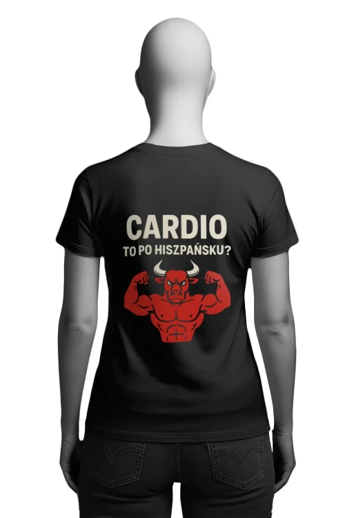 Koszulka na siłownię - CARDIO - to po hiszpańsku? - damska tył