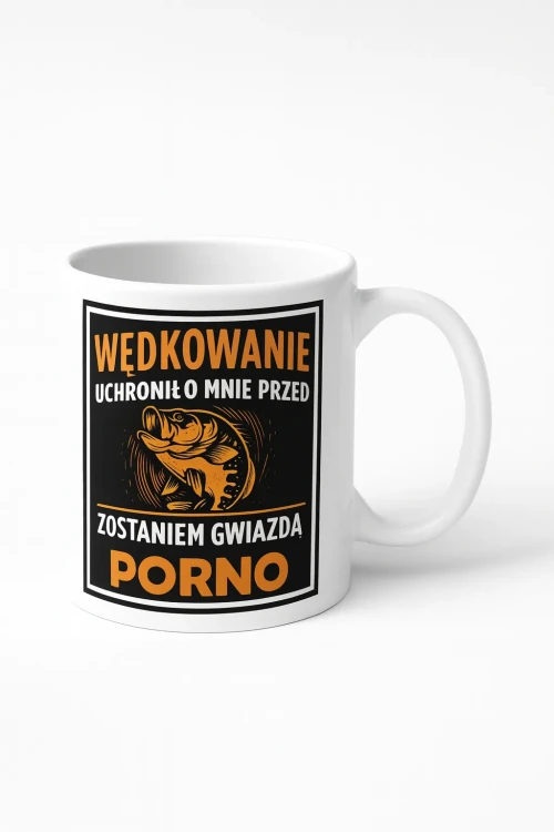 Kubek dla wędkarza - Wędkarstwo uratowało mnie przed zostaniem gwiazdą porno