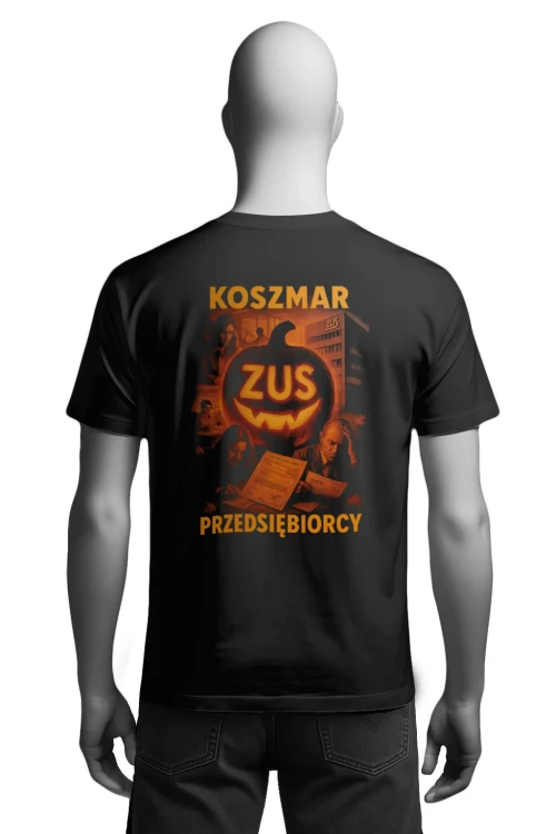 Koszulka Halloween – ZUS Koszmar Przedsiębiorcy - męska tył
